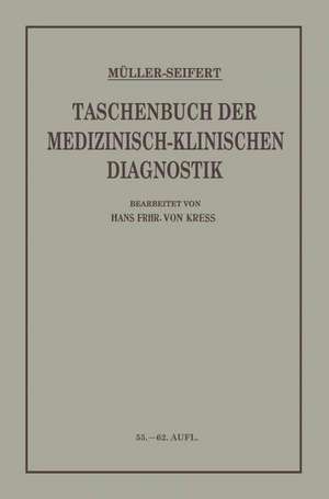 Taschenbuch der Medizinisch Klinischen Diagnostik de Friedrich von Müller