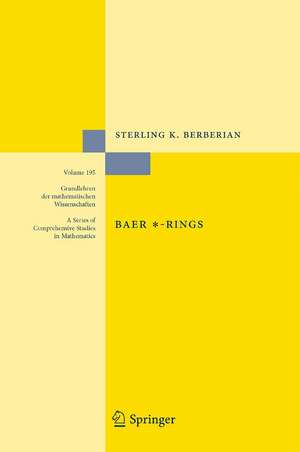 Baer *-Rings de Sterling K. Berberian