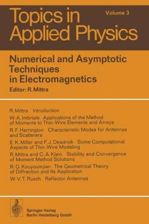 Numerical and Asymptotic Techniques in Electromagnetics de R. Mittra