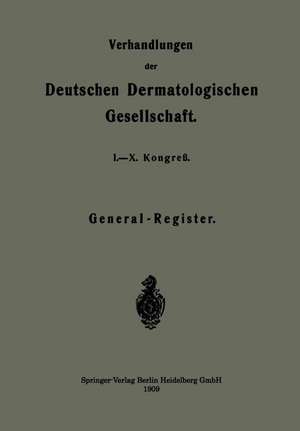 Verhandlungen der Deutschen Dermatologischen Gesellschaft: I.–X. Kongreß de Kenneth A. Loparo