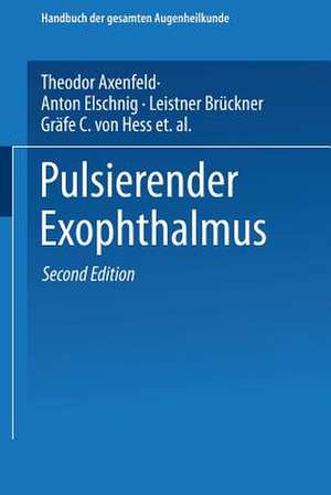 Pulsierender Exophthalmus de Theodor Axenfeld