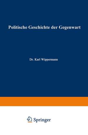 Politische Geschichte der Gegenwart: XXXI. Das Jahr 1897 de Wilhelm Müller