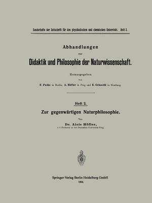 Zur gegenwärtigen Naturphilosophie de Alois Höfler