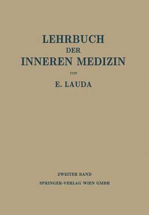 Die Krankheiten der Verdauungsorgane. Die Blutkrankheiten de Ernst Lauda