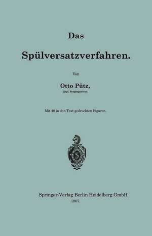 Das Spülversatzverfahren de Otto Pütz