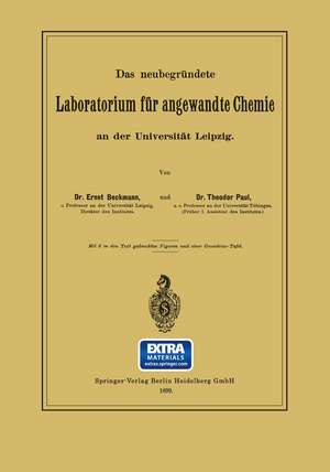 Das neubegründete Laboratorium für angewandte Chemie an der Universität Leipzig de Ernst Beckmann