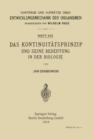 Das Kontinuitätsprinzip und seine Bedeutung in der Biologie de Jan Dembowski