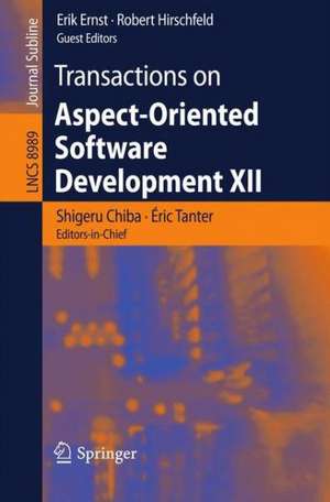 Transactions on Aspect-Oriented Software Development XII de Shigeru Chiba