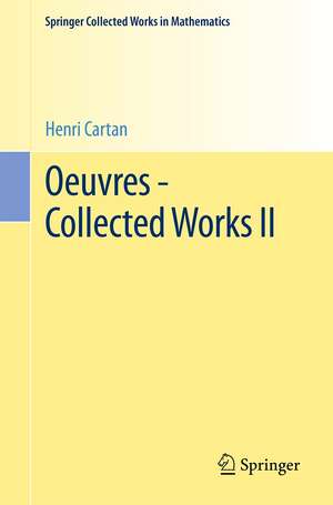 Oeuvres - Collected Works II de Henri Cartan