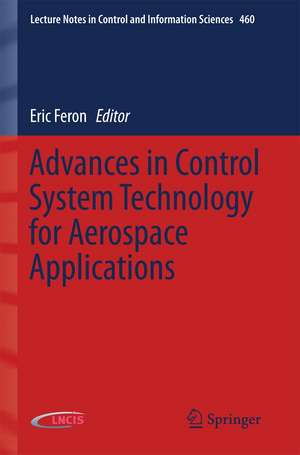 Advances in Control System Technology for Aerospace Applications de Eric Feron