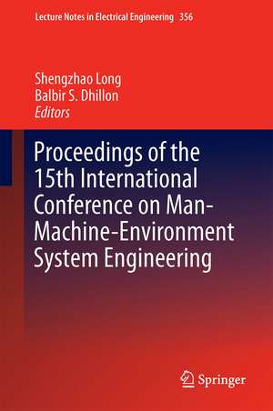 Proceedings of the 15th International Conference on Man–Machine–Environment System Engineering de Shengzhao Long