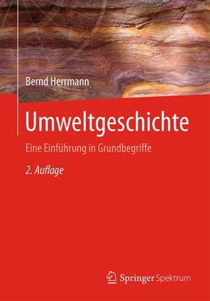 Umweltgeschichte de Bernd Herrmann