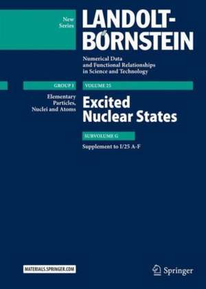 Excited Nuclear States: Supplement to I/25 A-F de Herwig Schopper