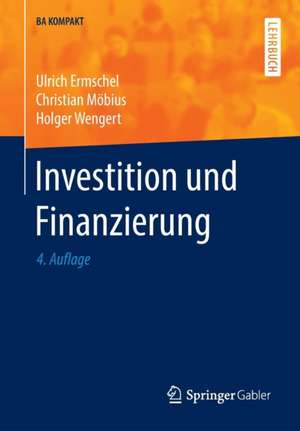 Investition und Finanzierung de Ulrich Ermschel