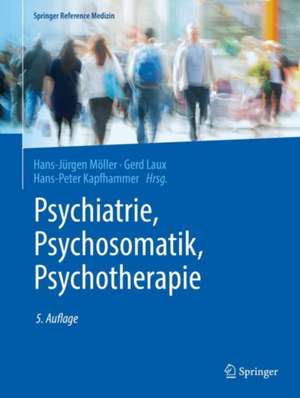 Psychiatrie, Psychosomatik, Psychotherapie: Band 1: Allgemeine Psychiatrie 1, Band 2: Allgemeine Psychiatrie 2, Band 3: Spezielle Psychiatrie 1, Band 4: Spezielle Psychiatrie 2 de Hans-Jürgen Möller