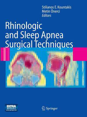 Rhinologic and Sleep Apnea Surgical Techniques de Stilianos E. Kountakis