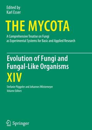 Evolution of Fungi and Fungal-Like Organisms de Stefanie Pöggeler