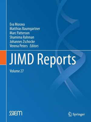 JIMD Reports, Volume 27 de Eva Morava