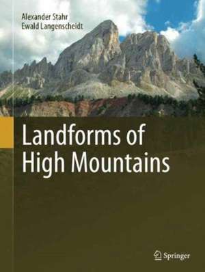 Landforms of High Mountains de Alexander Stahr