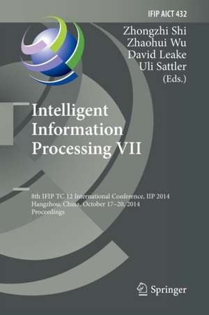 Intelligent Information Processing VII de Zhongzhi Shi