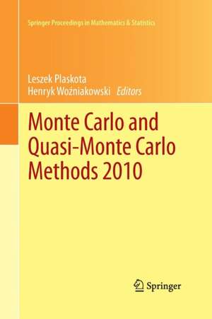 Monte Carlo and Quasi-Monte Carlo Methods 2010 de Leszek Plaskota