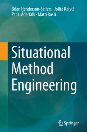 Situational Method Engineering de Brian Henderson-Sellers