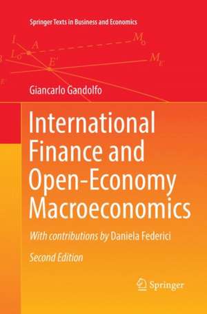 International Finance and Open-Economy Macroeconomics de Giancarlo Gandolfo