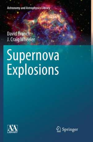 Supernova Explosions de David Branch