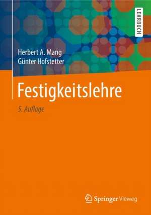 Festigkeitslehre de Herbert A. Mang