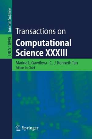 Transactions on Computational Science XXXIII de Marina L. Gavrilova