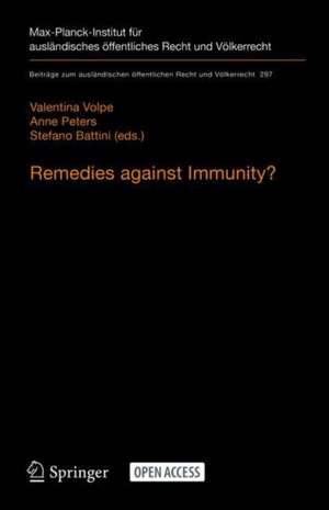 Remedies against Immunity?: Reconciling International and Domestic Law after the Italian Constitutional Court’s Sentenza 238/2014 de Valentina Volpe