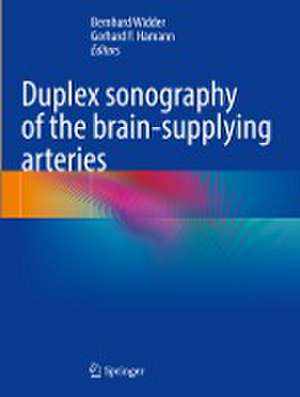 Duplex sonography of the brain-supplying arteries de Bernhard Widder