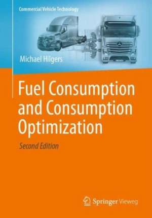 Fuel Consumption and Consumption Optimization de Michael Hilgers