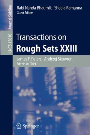 Transactions on Rough Sets XXIII de James F. Peters