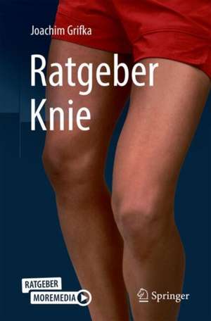 Ratgeber Knie de Joachim Grifka