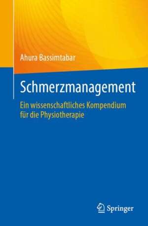 Schmerzmanagement de Ahura Bassimtabar