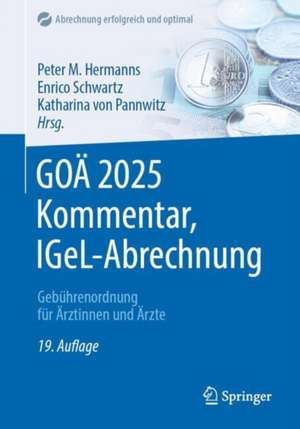 GOÄ 2025 Kommentar, IGeL-Abrechnung de Peter M. Hermanns