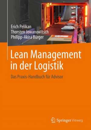 Lean Management in der Logistik de Erich Pelikan