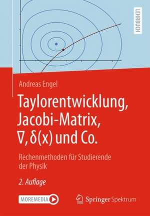 Taylorentwicklung, Jacobi-Matrix, ?, d(x) und Co. de Andreas Engel