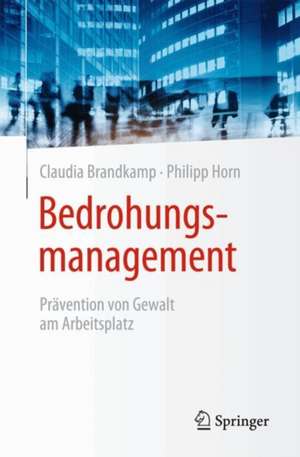 Bedrohungsmanagement de Claudia Brandkamp