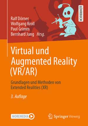 Virtual und Augmented Reality (VR/AR) de Ralf Dörner