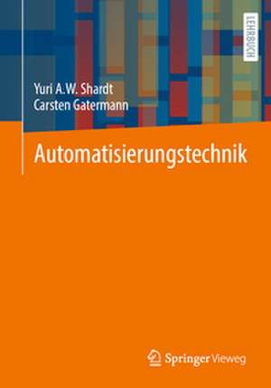 Automatisierungstechnik de Yuri A. W. Shardt