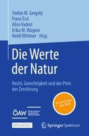 Die Werte der Natur de Mag. Stefan M. Gergely