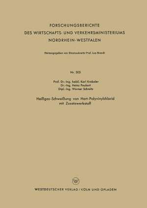 Heißgas-Schweißung von Hart-Polyvinylchlorid mit Zusatzwerkstoff de Karl Krekeler