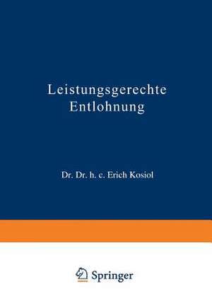 Leistungsgerechte Entlohnung de Erich Kosiol