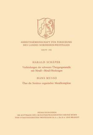 Verbindungen der schweren Übergangsmetalle mit Metall—Metall-Bindungen. Über die Struktur organischer Metallkomplexe de Harald Schäfer