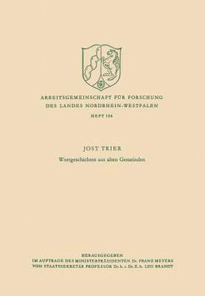 Wortgeschichten aus alten Gemeinden de Jost Trier