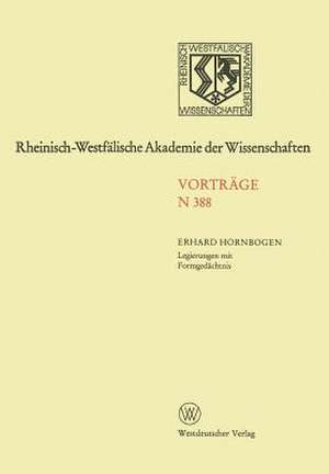 Legierungen mit Formgedächtnis: 372. Sitzung am 6. Februar 1991 in Düsseldorf de Erhard Hornbogen