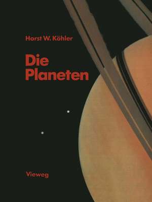 Die Planeten de Horst W. Köhler