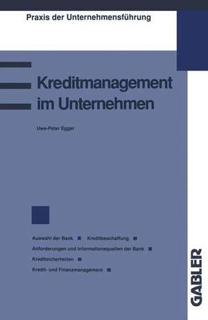 Kreditmanagement im Unternehmen: Kriterien für die Wahl der Bank Kreditbeschaffung durch das Unternehmen Anforderungen der Bank Informationen für die Bank Kreditsicherheiten Kredit- und Finanzmanagement Finanz-Controlling de Uwe-Peter Egger